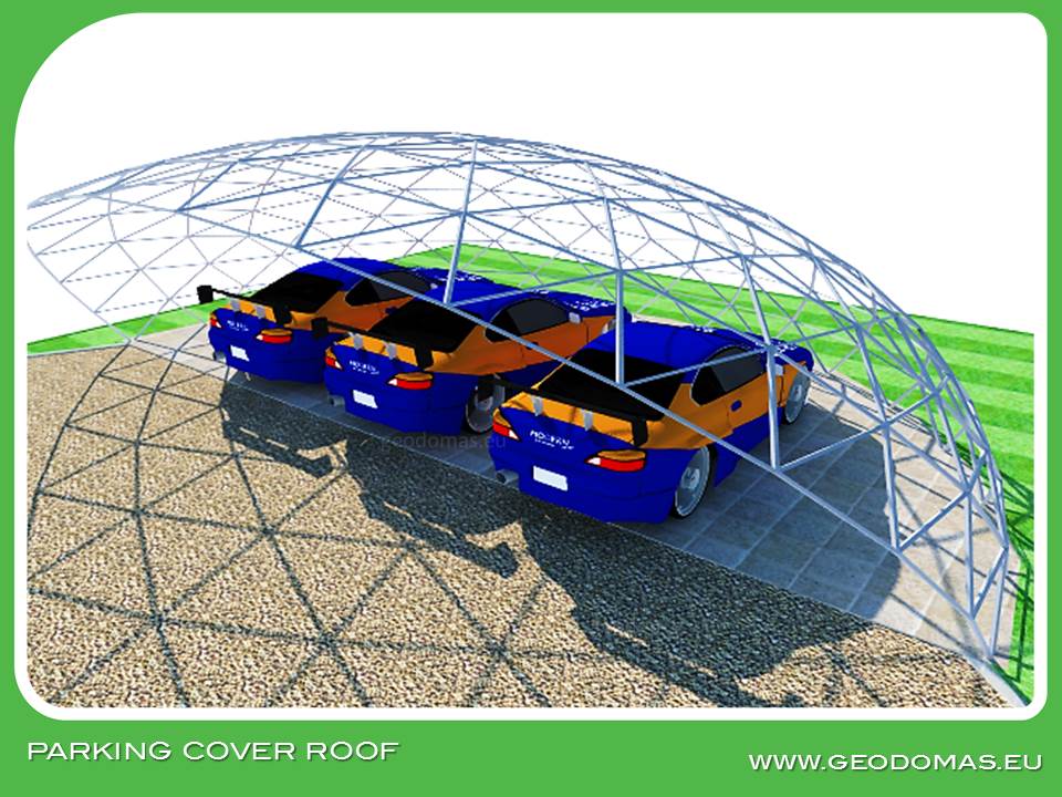 Geodesic Dome Roof for Auto Parking